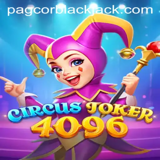 An In-Depth Guide to CircusJoker4096 and PAGCOR's Role in Online Gaming