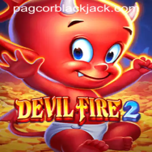 An In-Depth Look at DevilFire2 and Its Impact on PAGCOR