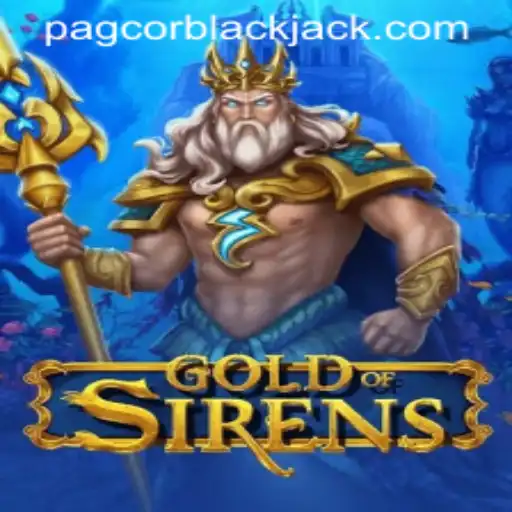 Exploring the Enchanting World of GoldofSirens and PAGCOR's Role